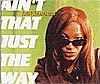 CD cover - Ain't That Just The Way